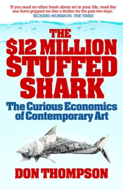 Don Thompson - $12 Million Stuffed Shark, E-bok