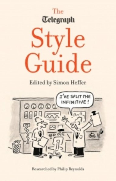 The Daily Telegraph, Simon Heffer - Daily Telegraph Style Guide, E-bok