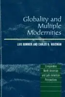 Luis Roniger, Carlos H Waisman - Globality and Multiple Modernities, Inbunden. Tillgänglighet: Tillfälligt slut