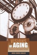 Visions of Aging