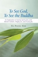 To See God, To See the Buddha