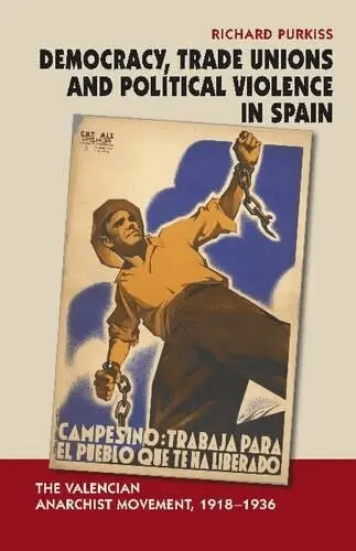 Richard Purkiss - Democracy, Trade Unions and Political Violence in Spain, Inbunden. Tillgänglighet: Tillfälligt slut