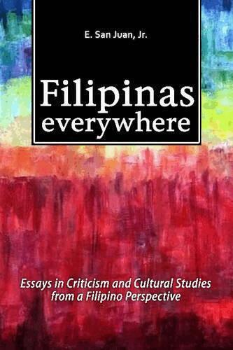 E. San Juan Jr. - Filipinas Everywhere, Häftad. Tillgänglighet: Tillfälligt slut