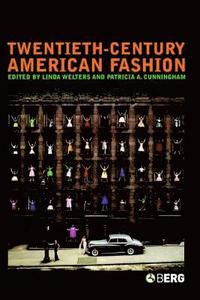 Twentieth-Century American Fashion