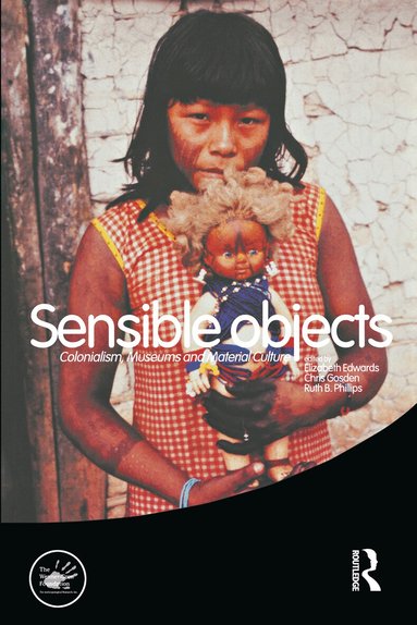 Sensible Objects by Elizabeth Edwards