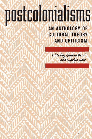 Postcolonialisms av Gaurav Desai, Supriya Nair