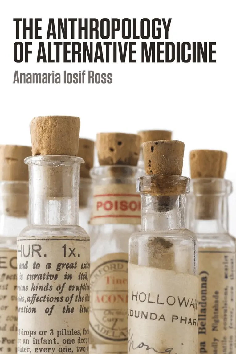 Anamaria Iosif Ross - Anthropology of Alternative Medicine, Häftad. Tillgänglighet: Lägg i varukorg