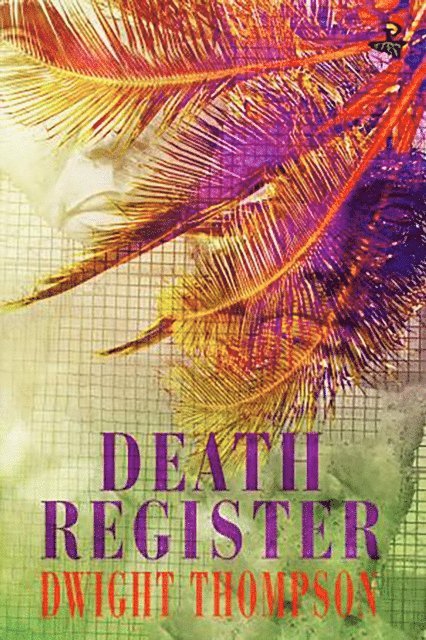Dwight Thompson - Death Register, E-bok. Tillgänglighet: Lägg i varukorg