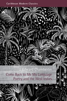 J. Edward Chamberlin - Come Back to Me My Language, Häftad