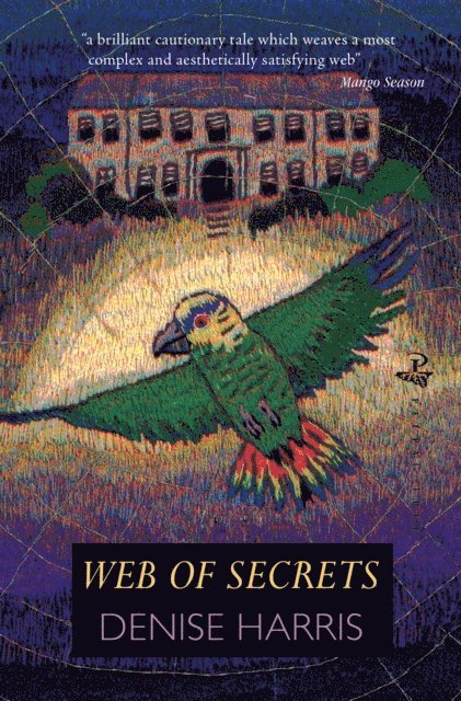 Denise Harris - Web of Secrets, E-bok