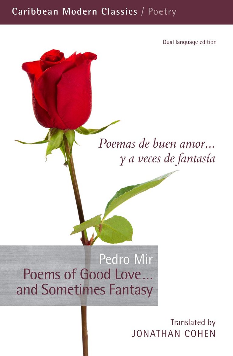 Pedro Mir - Poems of Good Love . . . and Sometimes Fantasy, Häftad