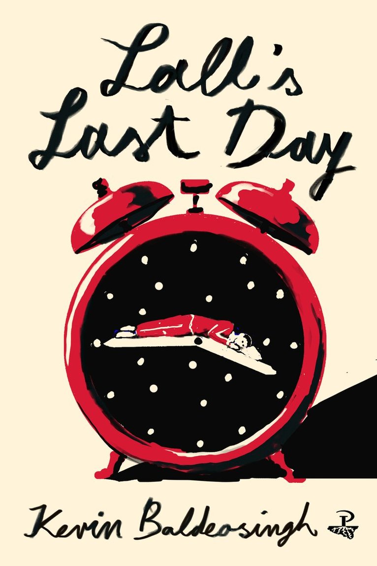 Kevin Baldeosingh - Lall's Last Day, Häftad. Tillgänglighet: Kommande