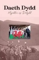 Myrddin ap Dafydd, Bethan Picton Davies - Daeth Dydd, Häftad. Tillgänglighet: Lägg i varukorg