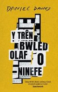 Tren Bwled Olaf o Ninefe, Y
