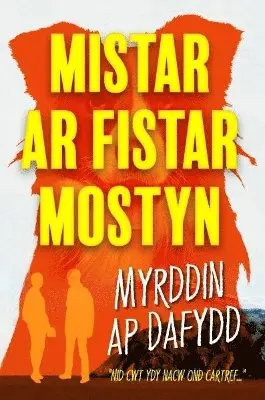 Myrddin ap Dafydd - Mistar ar Fistar Mostyn, Häftad. Tillgänglighet: Lägg i varukorg