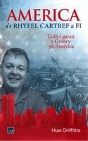 Huw Griffiths - America a'r Rhyfel Cartref a Fi - Taith i galon y Cymry yn America, Häftad. Tillgänglighet: Lägg i varukorg