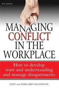 Managing Conflict in the Workplace 4th Edition