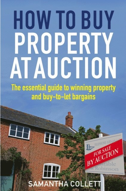 Samantha Collett - How To Buy Property at Auction, E-bok