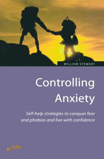 William Stewart - Controlling Anxiety, E-bok
