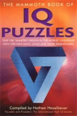 Ken Russell, Philip Carter, Nathan Haselbauer - Mammoth Book of IQ Puzzles, Häftad. Tillgänglighet: Tillfälligt slut