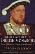 Brief Lives of the English Monarchs