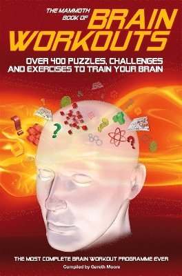 Gareth Moore - Mammoth Book of Brain Workouts, Häftad