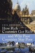 How Rich Countries Got Rich and Why Poor Countries Stay Poor