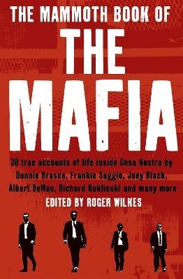Nigel Cawthorne - Mammoth Book of the Mafia, Häftad