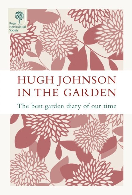 Hugh Johnson - Hugh Johnson In The Garden, E-bok