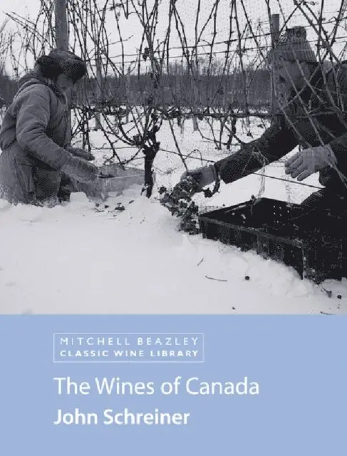 John Schreiner - Wines of Canada, E-bok. Tillgänglighet: Lägg i varukorg