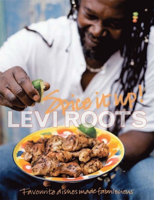 Levi Roots - Spice It Up (Enhanced Apple), E-bok. Tillgänglighet: Lägg i varukorg