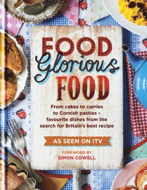 Mitchell Beazley - Food Glorious Food, E-bok