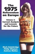 1975 Referendum on Europe: Volume 2