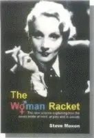 Steve Moxon - Woman Racket, Häftad. Tillgänglighet: Lägg i varukorg