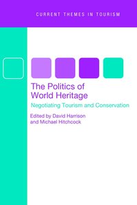 Politics of World Heritage