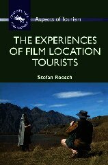Stefan Roesch - Experiences of Film Location Tourists, Häftad