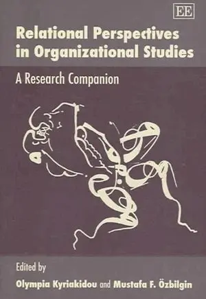 Olympia Kyriakidou, Mustafa F. Özbilgin - Relational Perspectives in Organizational Studies, Inbunden. Tillgänglighet: Tillfälligt slut