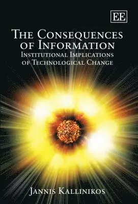 Jannis Kallinikos - Consequences of Information, Inbunden. Tillgänglighet: Tillfälligt slut