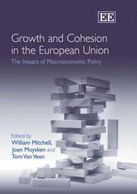 Growth and Cohesion in the European Union