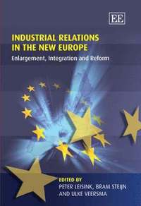 Industrial Relations in the New Europe