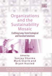 Organizations and the Sustainability Mosaic