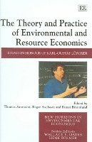 The Theory and Practice of Environmental and Resource Economics