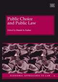 Public Choice and Public Law