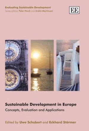 Uwe Schubert, Eckhard Störmer - Sustainable Development in Europe, Inbunden. Tillgänglighet: Tillfälligt slut