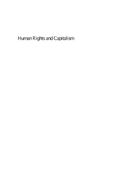 Andrew Fagan, Janet Dine - Human Rights and Capitalism, E-bok
