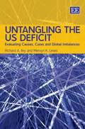 Untangling the US Deficit