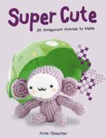 Annie Obaachan - Super Cute, Häftad