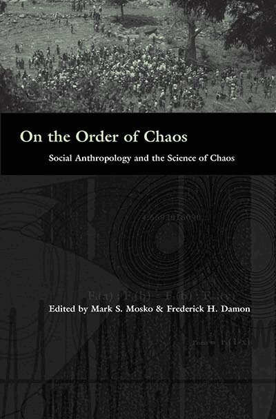 Mark S. Mosko, Fred Damon - On the Order of Chaos, Inbunden