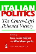 The Center-Left's Poisoned Victory