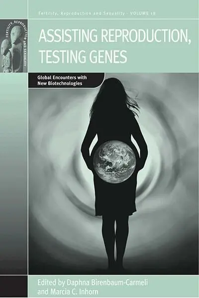 Daphna Birenbaum-Carmeli, Marcia C. Inhorn - Assisting Reproduction, Testing Genes, Inbunden. Tillgänglighet: Lägg i varukorg